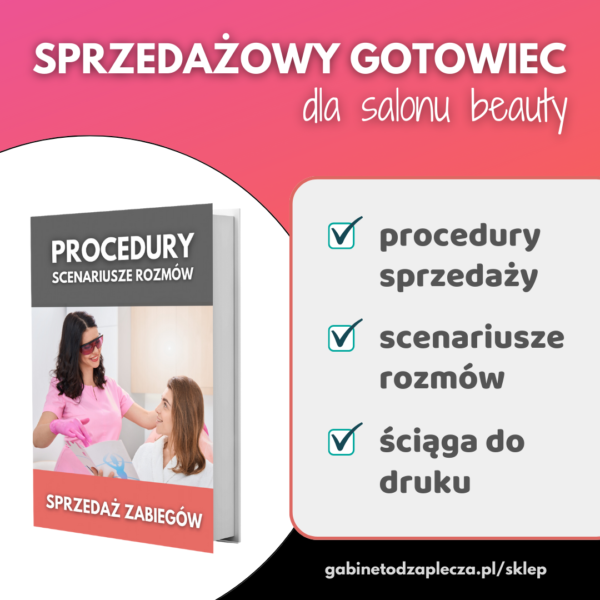 procedury sprzedazy w salonie beauty kosmetycznym fryzjerskim scenariusze rozmow sprzedazowych