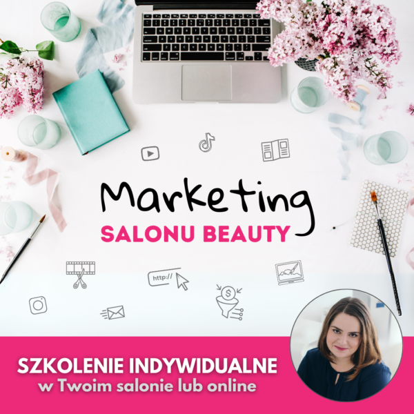 marketing salonu beauty szkolenie dla salonow kosmetycznych